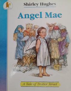 Angel Mae by Shirley Hughes