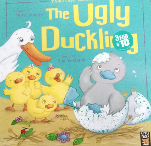 The Ugly Duckling by Sue Eastland