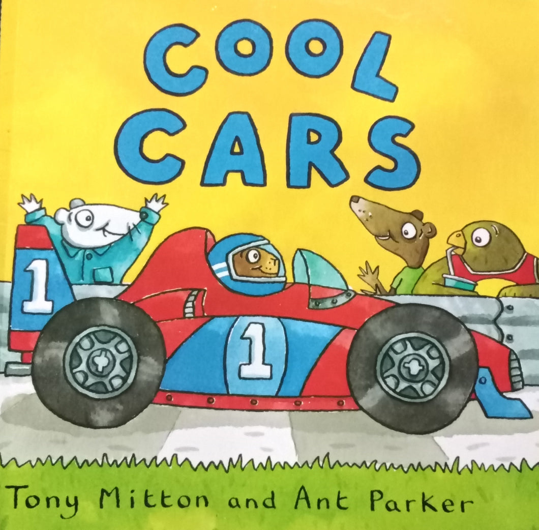 Cool Cars by Tony Mitton