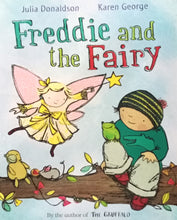 Load image into Gallery viewer, Freddie and the Fairy by Julia Donaldson