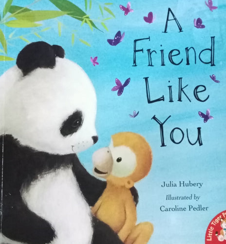 A Friend Like you by Julia Hubery