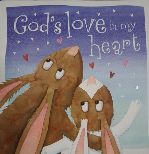 God's Love in my heart by Tim Bugbird