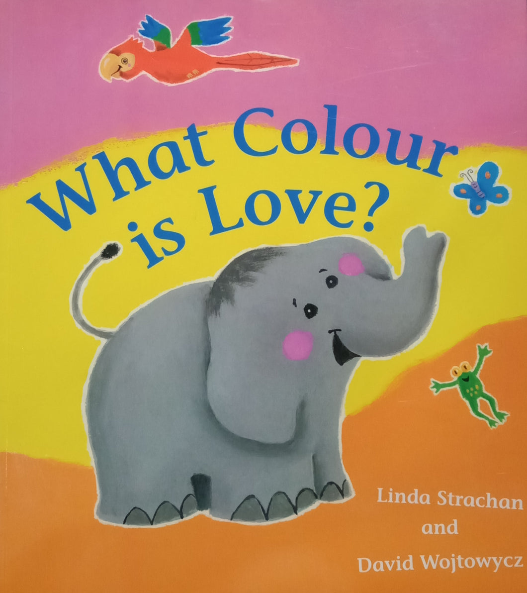 What Colour is Love? By Lindon Strachan