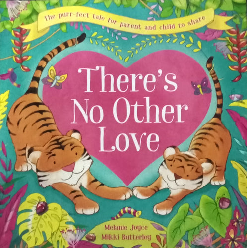 There's No Other LLove by Melanie Joyce