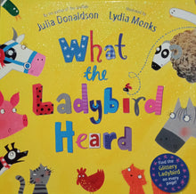 Load image into Gallery viewer, What The Ladybird Heard by Julia Donaldson &amp; Lydia Monks