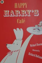 Load image into Gallery viewer, Hapoy Harry&#39;s Cafe by Michael Rosen