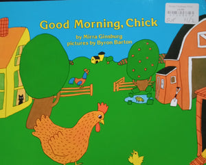 Good morning, Chick by Mirra Ginsburg