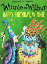 Load image into Gallery viewer, Winnie and Wilbur Happy Birthday, Winnie by Valerie Thomas