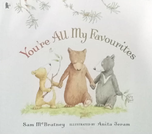 You're All My Favourites by Sam McBratney
