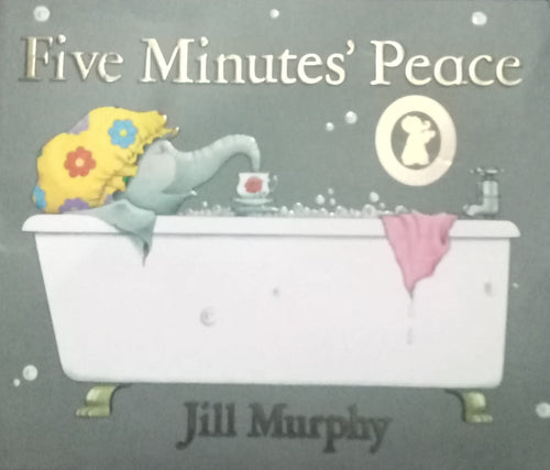 Five Minutes' Peace by Jill Murphy
