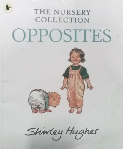 Opposites by Shirley Hughes