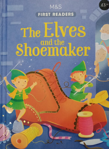 The Elves and the Shoemaker by Alessandra Psacharopulo