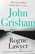 Load image into Gallery viewer, Rogue Lawyer by John Grisham