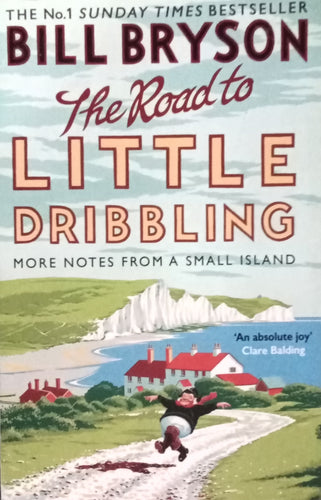 The Road to Little Dribbling by Bill Bryson
