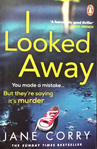 I Looked Away by Jane Corry