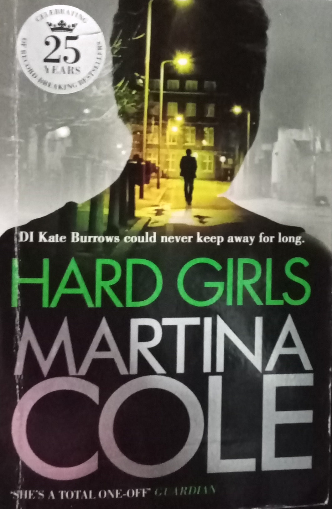 Hard Girls by Martin Cole