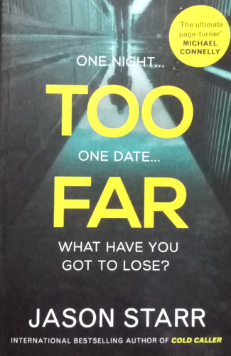 Too Far by Jason Star