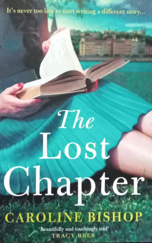 The Lost Chapter by Caroline Bishop