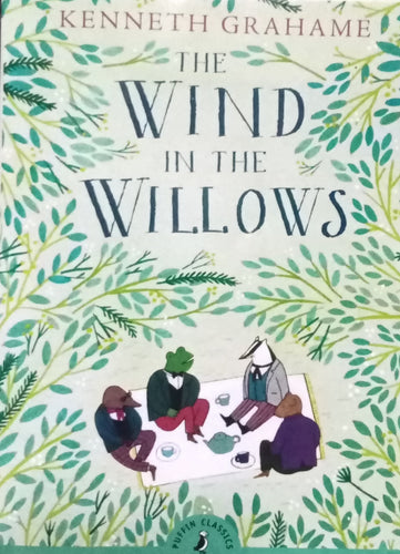 The Wind in the Willows by Kenneth Grahame