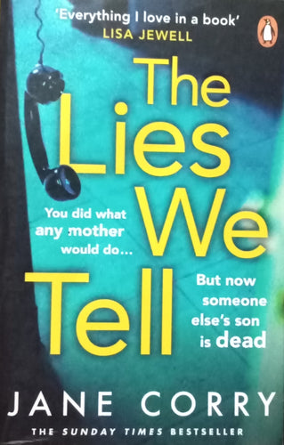 The Lies We Tell by Jane Corry