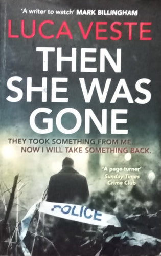 Then She Was Gone by Luca Veste
