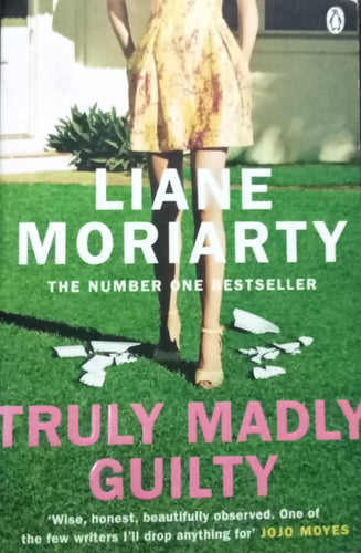 Truly Madly Guilty by Liane Moriarty