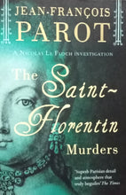 Load image into Gallery viewer, The Saint Florentin Murders by Jean Francois