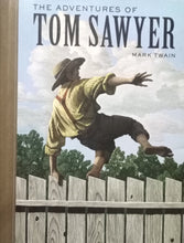 Load image into Gallery viewer, The Adventures of Tom Sawyer by Mark Twain