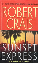 Load image into Gallery viewer, Sunset Express by Robert Crais