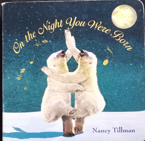 On The Night You Were Born