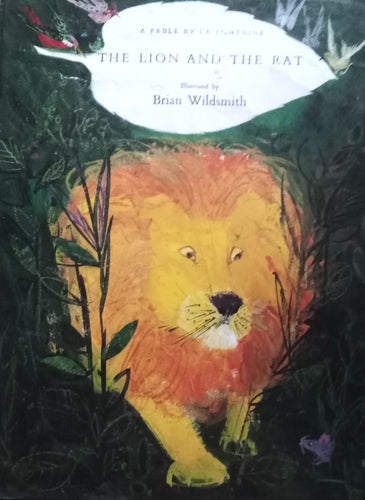 The Lion And The Rat By: Brian Wildsmith
