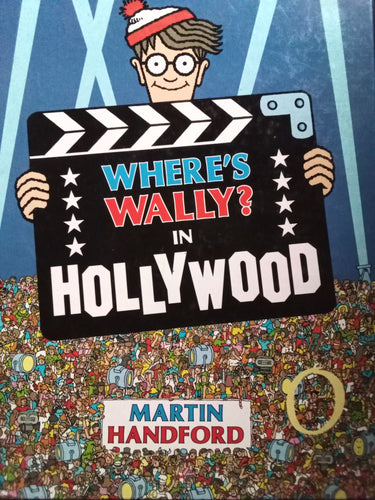 Where's Wally In Hollywood By: Martin Handford