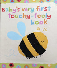 Load image into Gallery viewer, Baby&#39;s Very First Touchy-Feely Book
