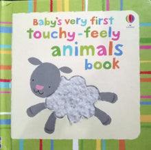 Load image into Gallery viewer, Baby&#39;s Very First Touchy- Feely Animals Book
