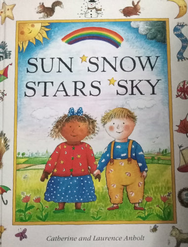 Sun Snow Stars Sky By: Catherine And Laurence Anbolt