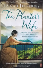 Load image into Gallery viewer, Tea Planter&#39;s Wife By Dinah Jefferies