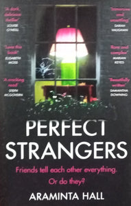 Perfect Strangers By Araminta Hall