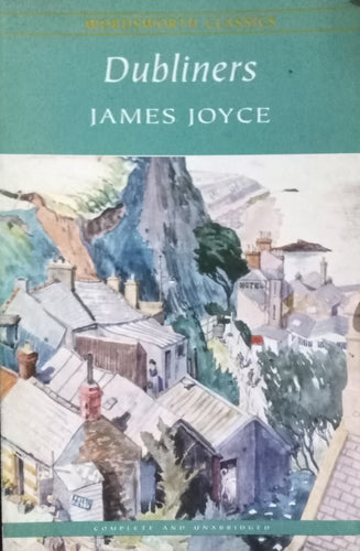 Dubliners By James Joyce