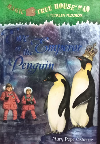 Eve of the Emperor penguin By Mary Pope Osborne