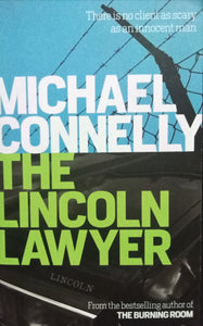 The Lincoln Lawyer By Michael Connelly