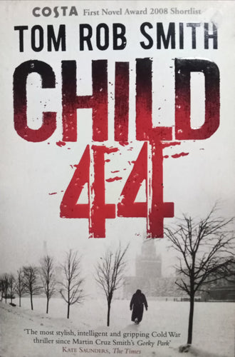 Child 44 By Tom Rob Smith