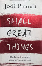 Load image into Gallery viewer, Small Great Things By Jodi Picoult