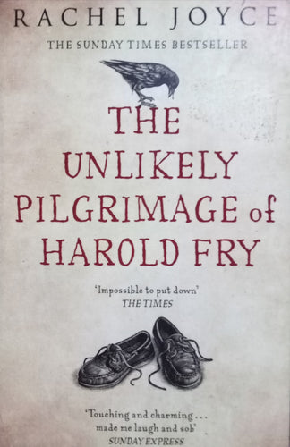 The unlikely pilgrimage of harold fry By Rachel joyce