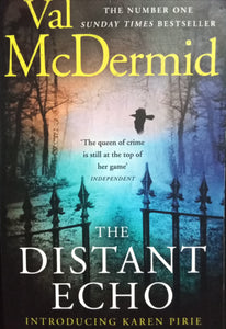 The Distant Echo By Val Mcdermid