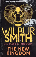 Load image into Gallery viewer, The new Kingdom By Wilbur Smith with Mark Chadbourn