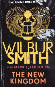 The new Kingdom By Wilbur Smith with Mark Chadbourn