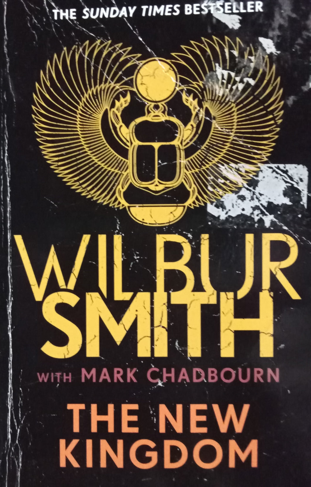 The new Kingdom By Wilbur Smith with Mark Chadbourn