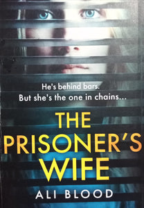 The Prisoner's wife By Ali Blood