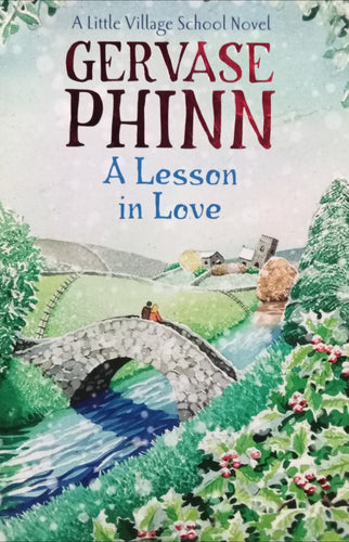 A lesson in Love By Gervase Phinn