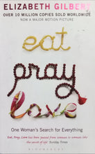 Load image into Gallery viewer, Eat pray By Elizabeth Gilbert